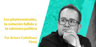 Los plurinominales, la votación fallida y la ratonera política