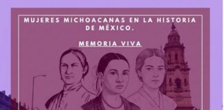 Michoacanas en la historia: memoria, justicia y la reivindicación de un legado